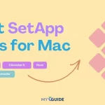 Best Setapp Apps for Mac