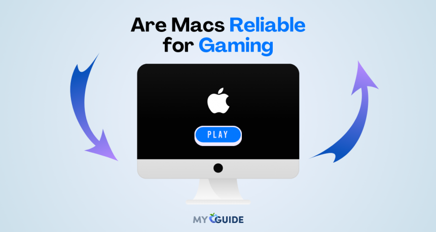 Are Macs Reliable for Gaming
