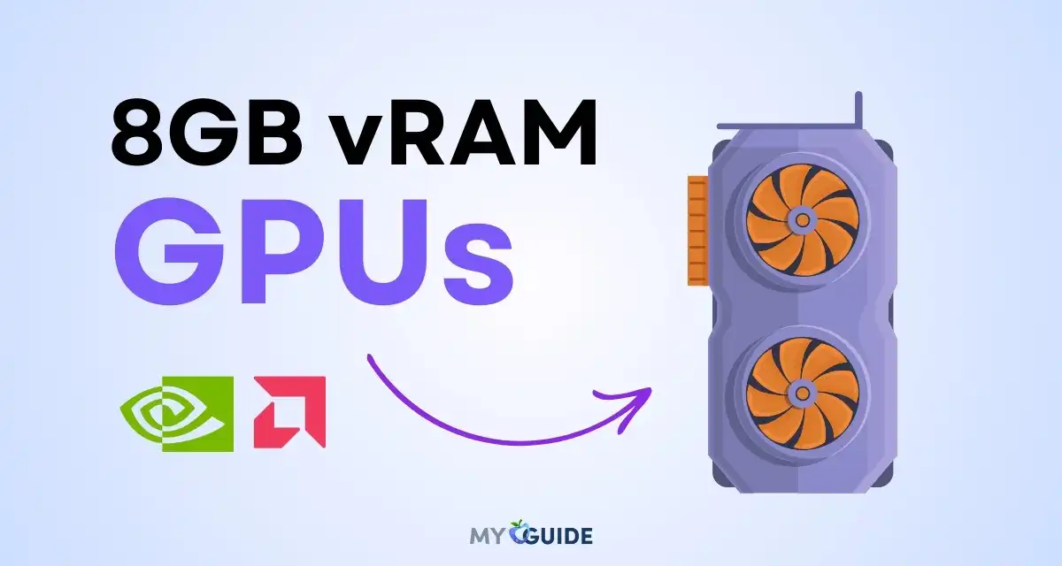 Best 8GB vRAM GPUs