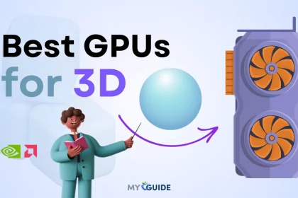 Best GPUs for 3D Modeling