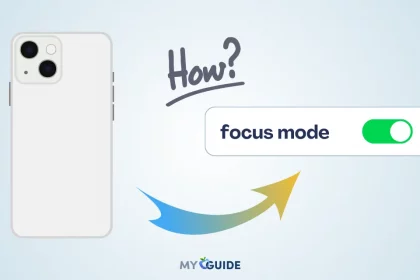 How to Use Focus Mode in iPhone